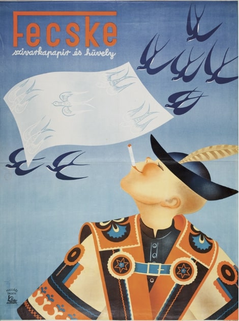 A páros egyik legnépszerűbb kereskedelmi plakátját, a cifraszűrt és tollas kalapot viselő kisfiús Fecske hirdetést sokszor újranyomták az 1930-as - 1940-es években. (OSZK.PKT PKG.1935/159)